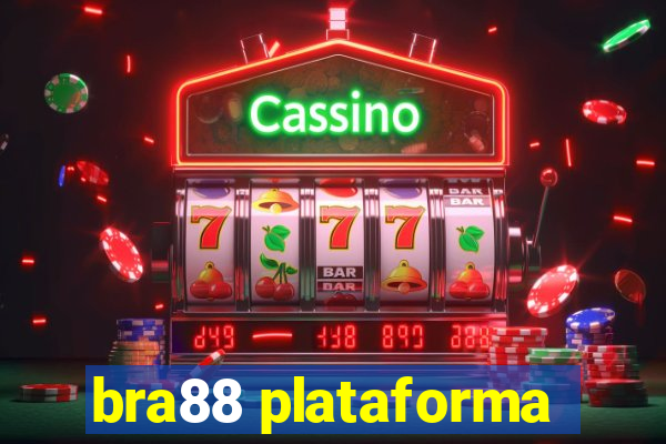 bra88 plataforma